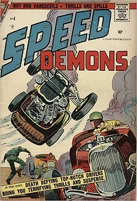 Speed Demons Number 6 Car Comic Book