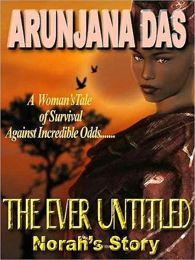 The Ever Untitled: Norah's Story