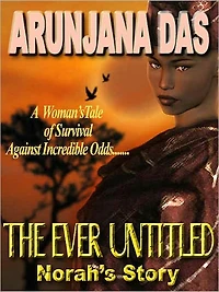 The Ever Untitled: Norah's Story