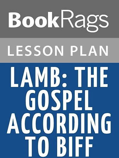 Lamb: The Gospel According to Biff Lesson Plans