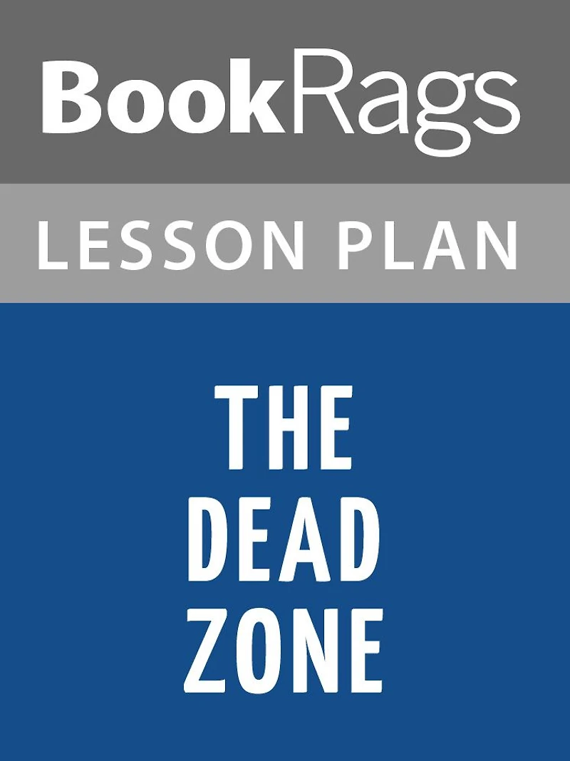The Dead Zone Lesson Plans