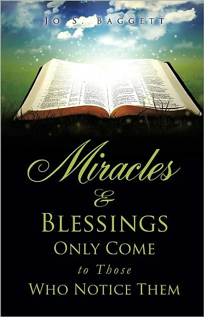 Miracles and Blessings Only Come to Those Who Notice Them