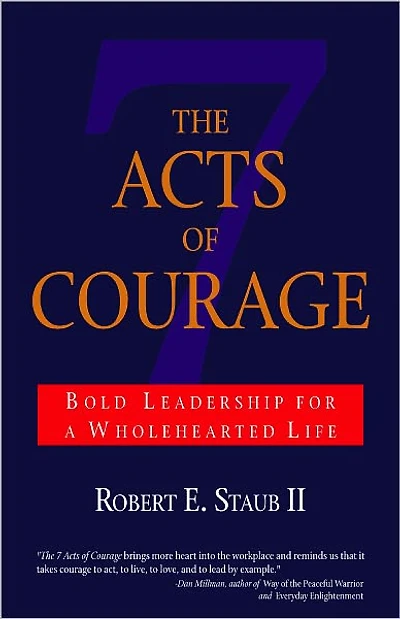 The Seven Acts of Courage