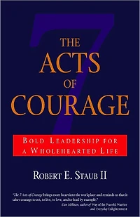 The Seven Acts of Courage
