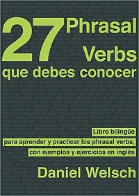 27 Phrasal Verbs Que Debes Conocer
