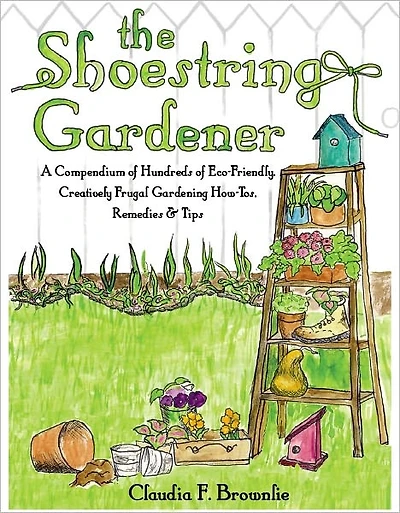 The Shoestring Gardener