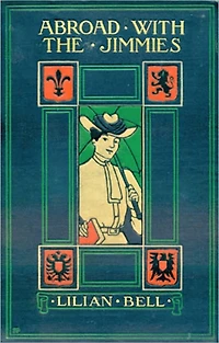 Abroad with the Jimmies: A Fiction and Literature, Humor Classic By Jilian Bell! AAA+++