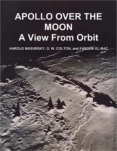 APOLLO OVER THE MOON: A View From Orbit