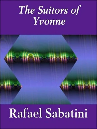 The Suitors of Yvonne