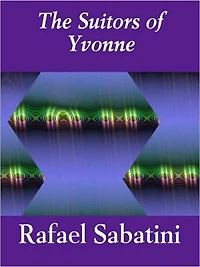 The Suitors of Yvonne