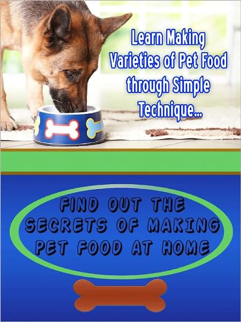 Making Pet Food At Home