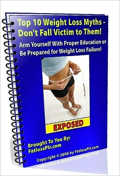 eBook about Loss Weight - Top 10 Weight Loss Myths - Read on for the weight loss myths that can sabotage your efforts. ,,,