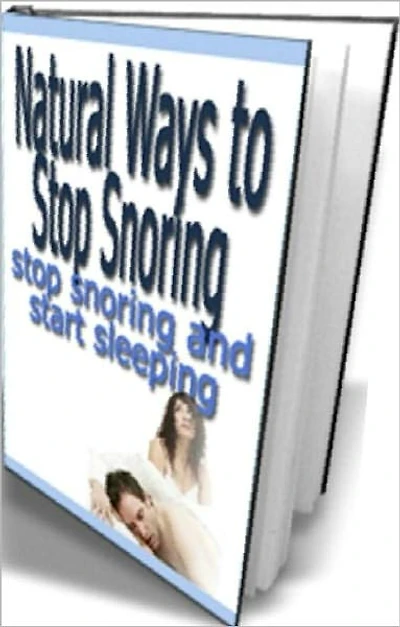 eBook about Natural Ways to Stop Snoring - Learn how you can get that deep sleep without ever making or hearing a peep....