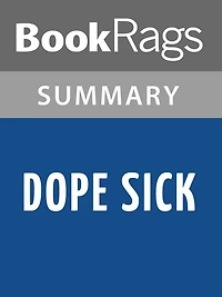 Dope Sick by Walter Dean Myers l Summary & Study Guide