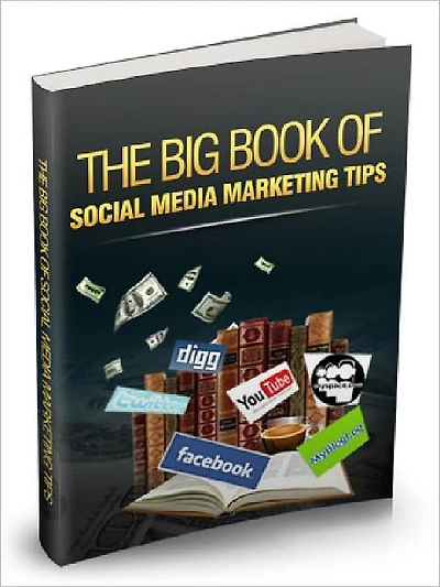 The Big Book of Social Media Marketing Tips