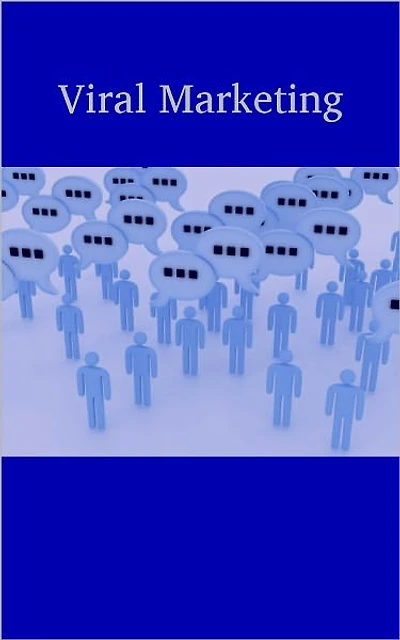 Viral Marketing Ideas And Strategies