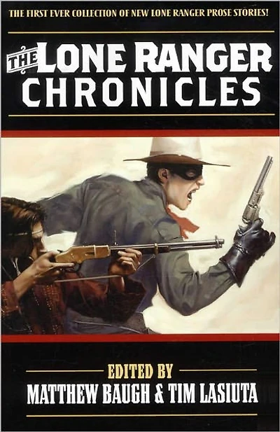 The Lone Ranger Chronicles