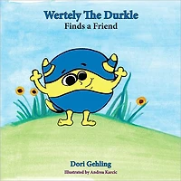Wertely the Durkle Finds a Friend