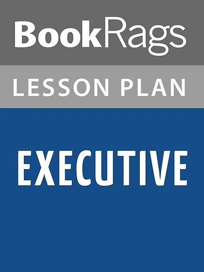Executive Lesson Plans