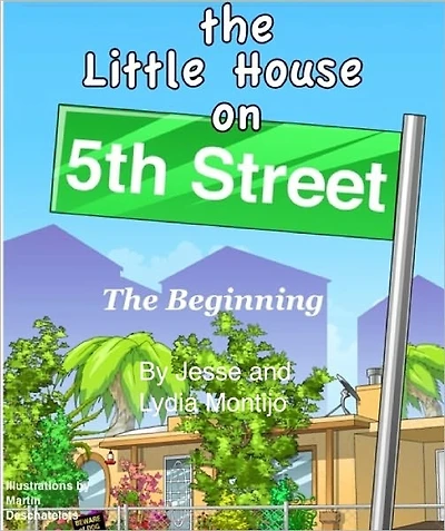 The Little House on 5th Street: The Beginning