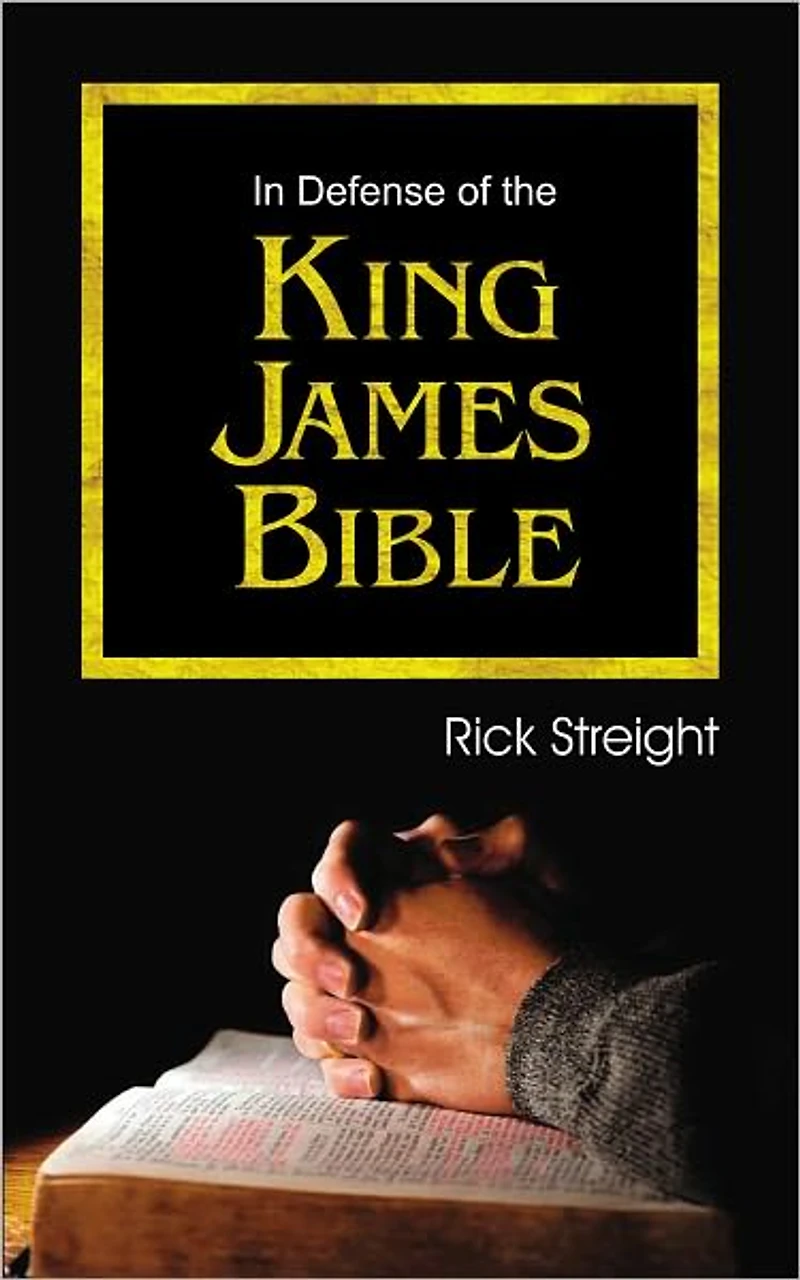 Defense of the King James Bible