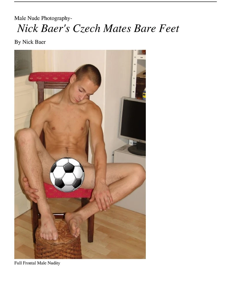 Male Nude Photography- Nick Baer's Czech Mates Bare Feet