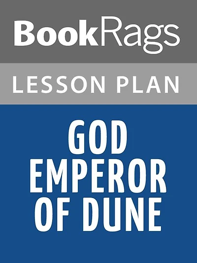 God Emperor of Dune Lesson Plans