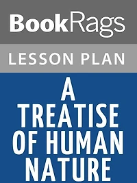 A Treatise of Human Nature Lesson Plans