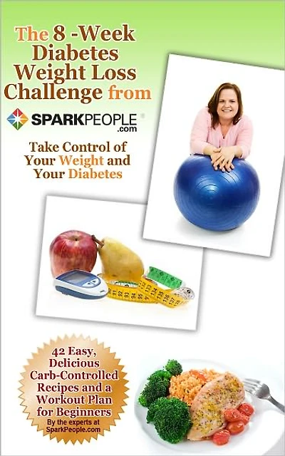 The 8-Week Diabetes Weight Loss Challenge from SparkPeople