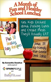 A Month of Fun and Healthy School Lunches from SparkPeople