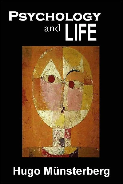 PSYCHOLOGY AND LIFE