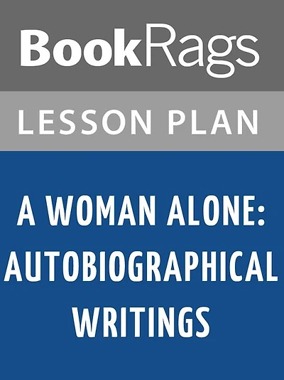A Woman Alone Lesson Plans