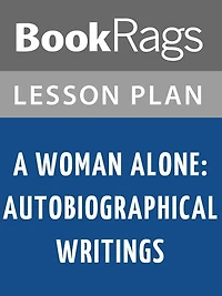 A Woman Alone Lesson Plans