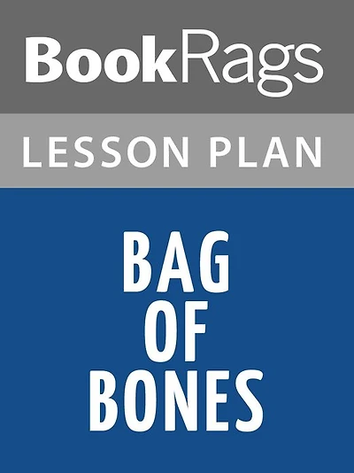 Bag of Bones Lesson Plans