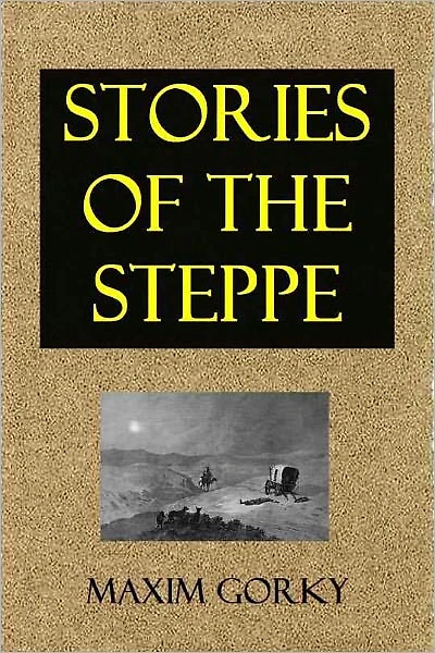 Stories of the Steppe