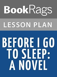 Before I Go to Sleep Lesson Plans