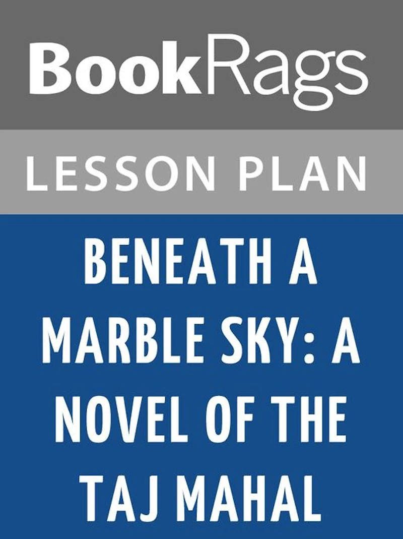 Beneath a Marble Sky Lesson Plans