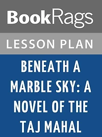 Beneath a Marble Sky Lesson Plans