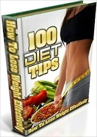 Healthy Living eBook - 100 Diet Tips - Build muscles while you are on a diet...