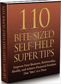Healthy Living eBook - 110 Bite Sized Self Help Super Tips - Discover How You Can Improve Your Relationship..