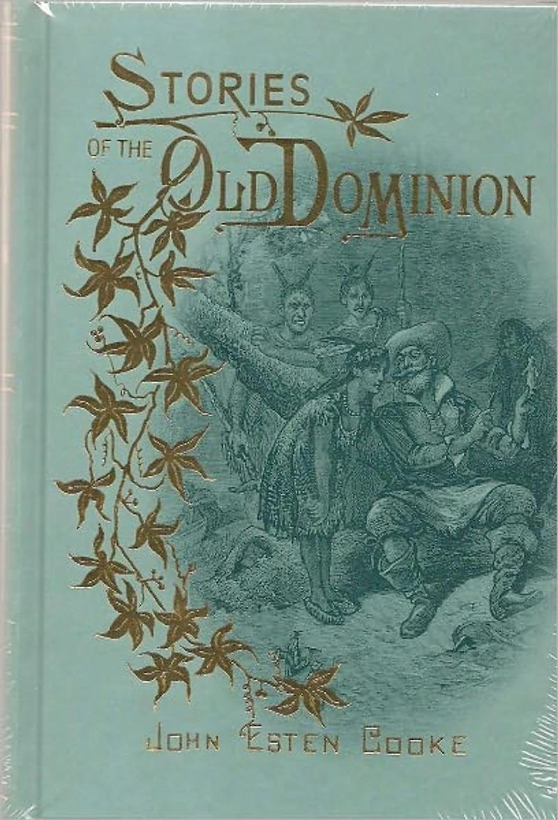 Stories of the Old Dominion, Annotated