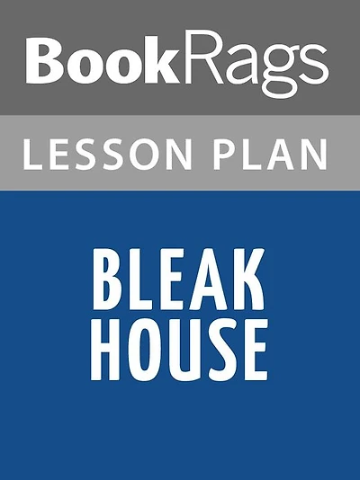 Bleak House Lesson Plans