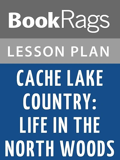 Cache Lake Country Lesson Plans