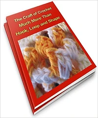 The Craft of Crochet