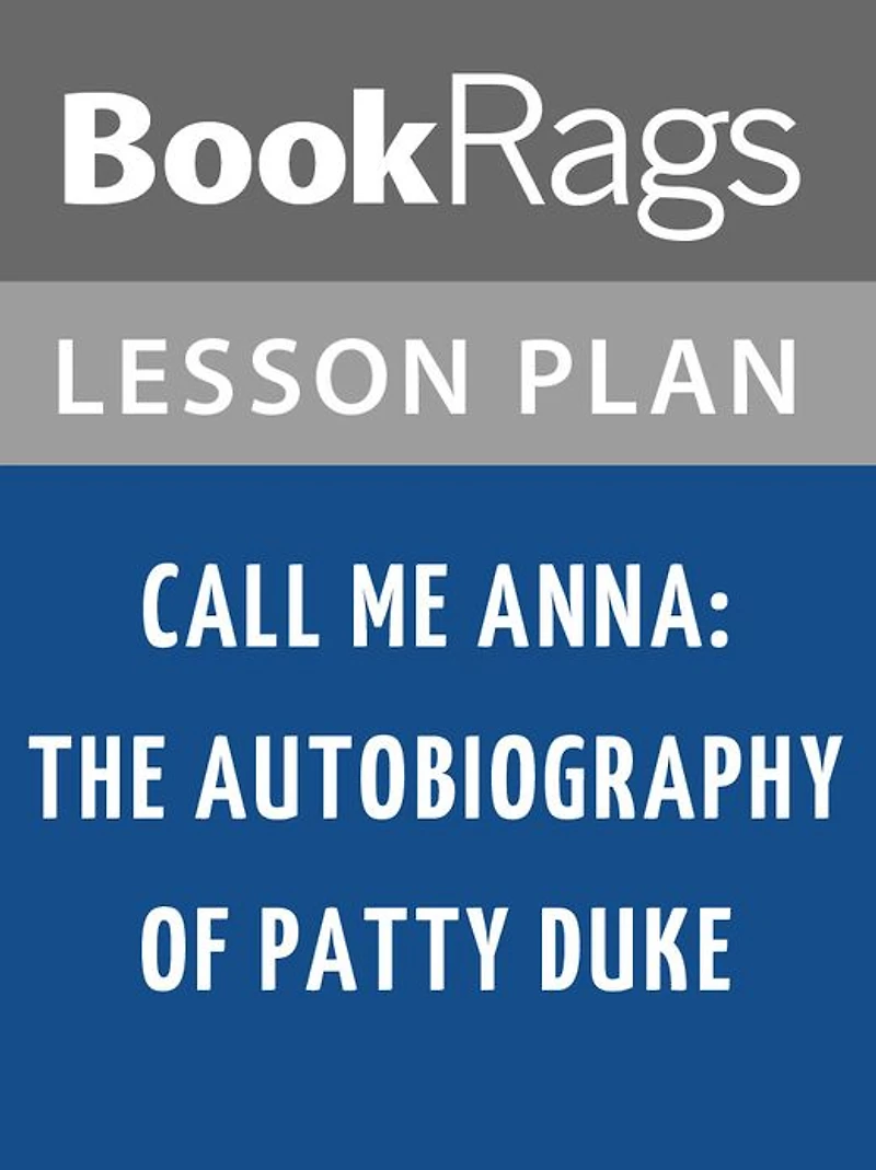 Call Me Anna Lesson Plans
