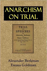 ANARCHISM ON TRIAL