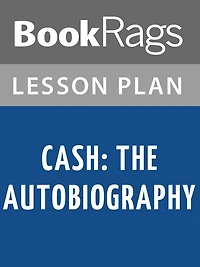 Cash: The Autobiography Lesson Plans