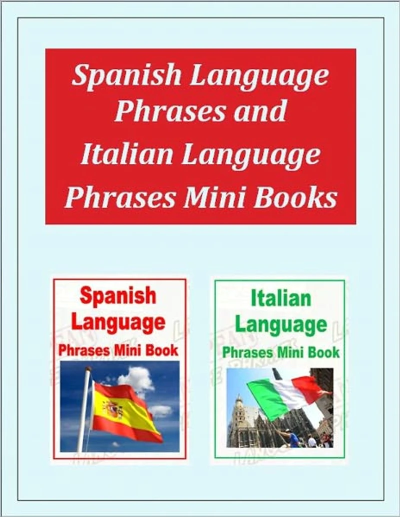 Spanish Language Phrases And Italian Language phrases Mini book