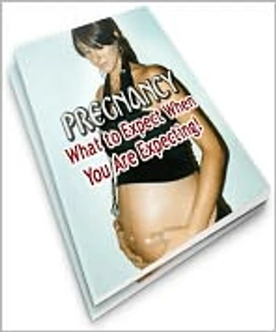 PREGNANCY: What to Expect When You Are Expecting!