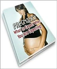PREGNANCY: What to Expect When You Are Expecting!